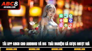 tải app ABC8